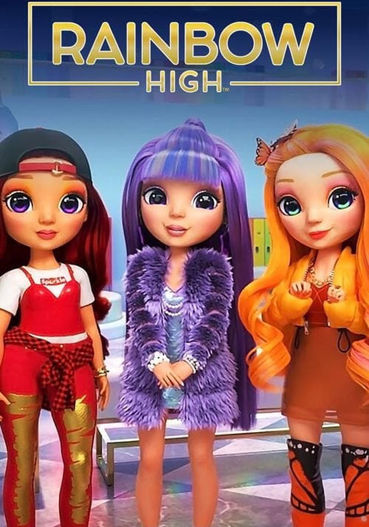 Rainbow High Season 2 Watch Full Episodes Streaming Online